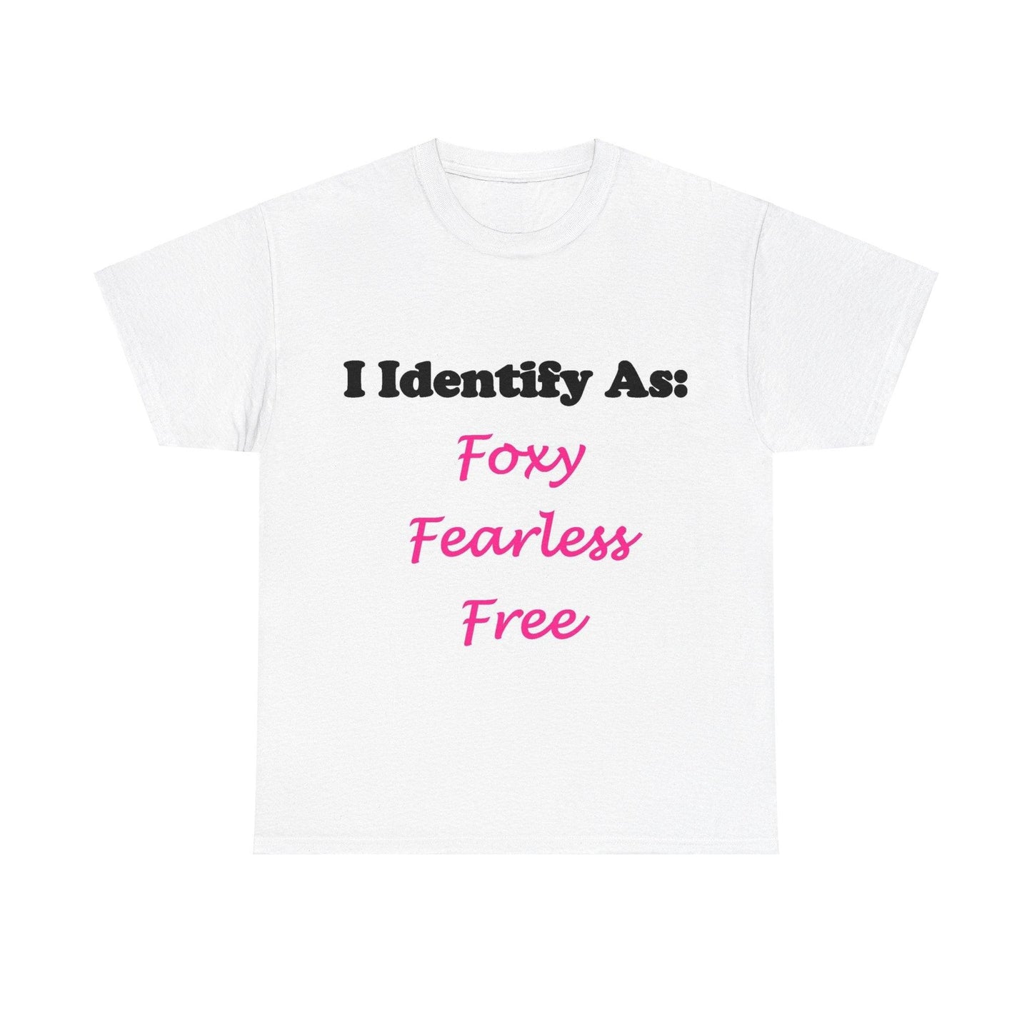 ID Foxy Fearless Free (White) - Unisex Heavy Cotton T-Shirt