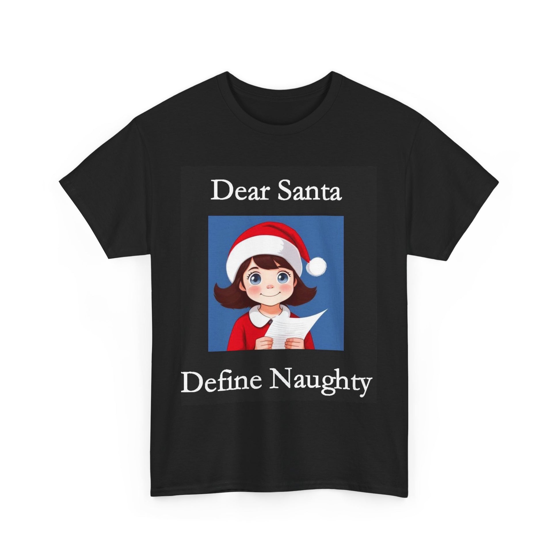 Christmas - Dear Santa 1 (Black) - Unisex Heavy Cotton T-Shirt - Better Mode