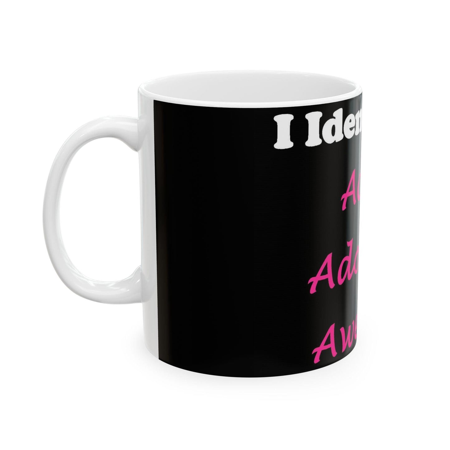 ID Active Adorable Awesome (Black) - Ceramic Mug, (11oz, 15oz)