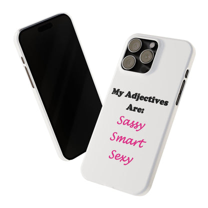 Sassy (White) - Slim Phone Cases - Better Mode