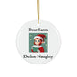 Christmas - Dear Santa 2 - Ceramic Ornaments - Better Mode