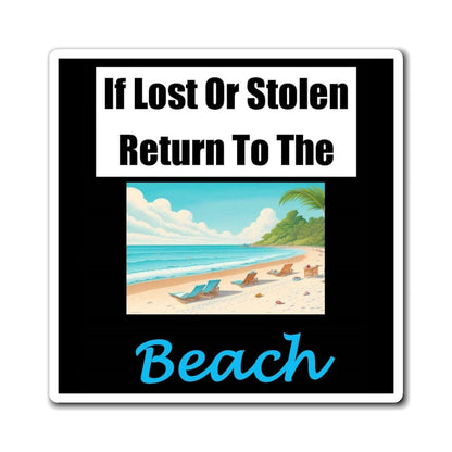 Lost Stolen Beach (Black) - Magnets - Better Mode