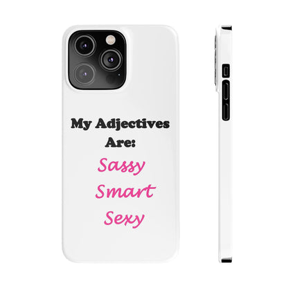 Sassy (White) - Slim Phone Cases - Better Mode