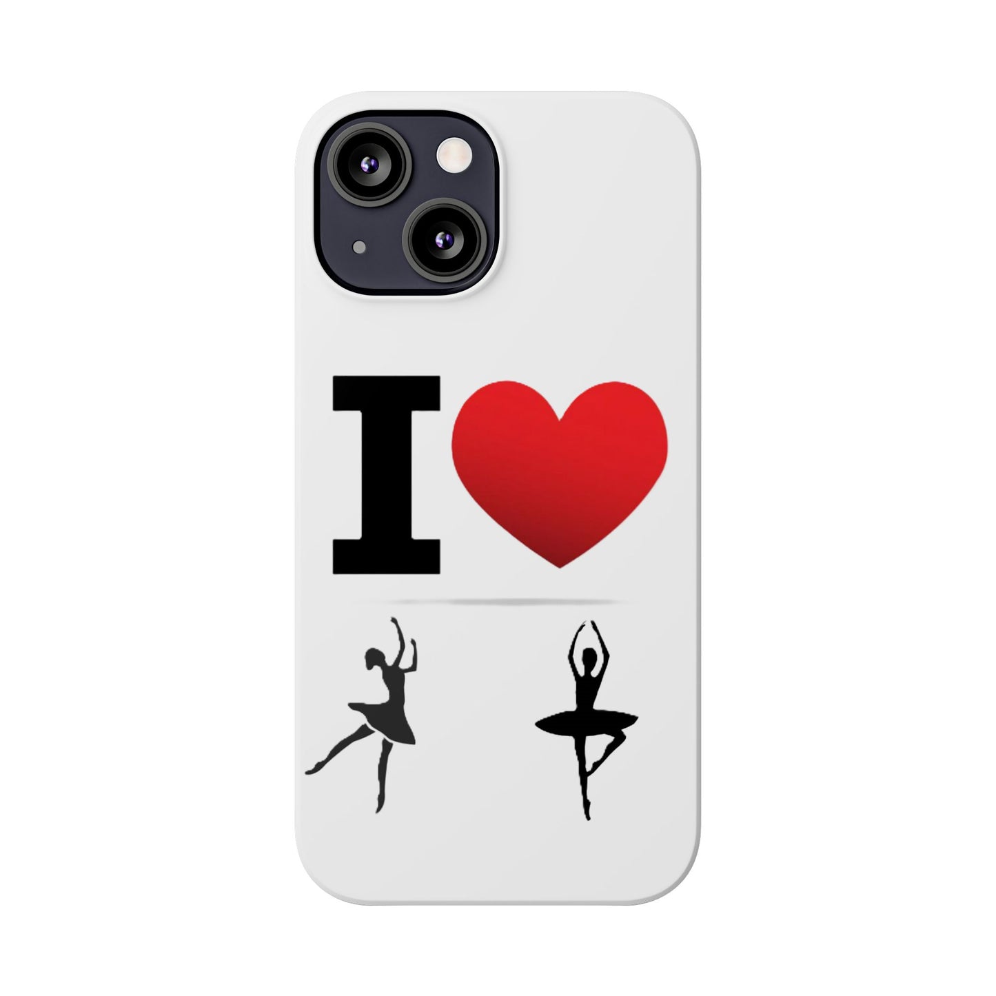 I Heart Dance - Slim Phone Cases