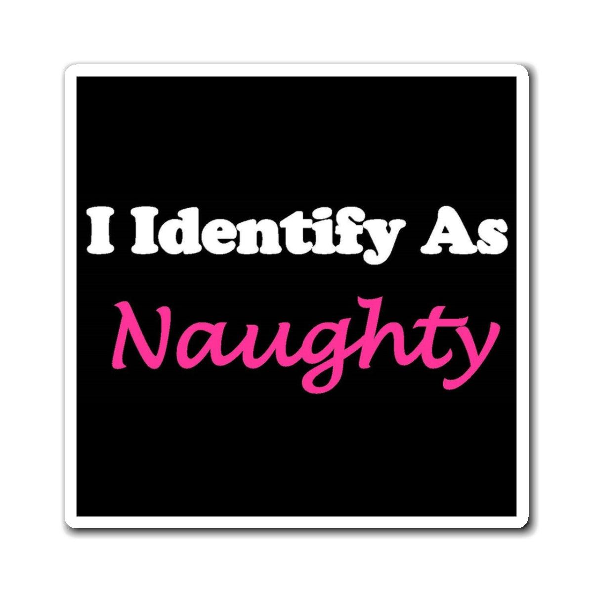 ID Naughty (Black) - Magnets - Better Mode