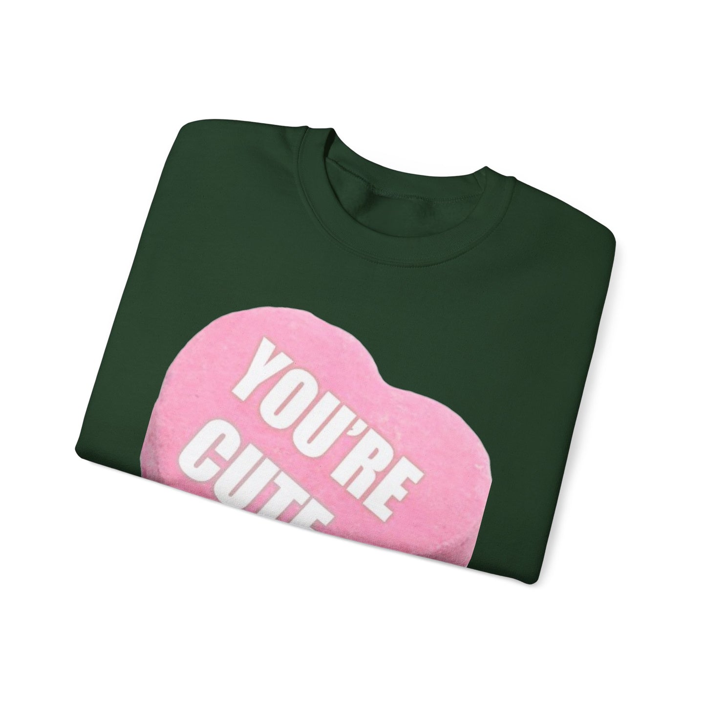 Candy Heart "You're Cute" - Crewneck Sweatshirt - Better Mode