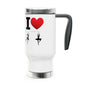 I Heart Dance - Stainless Steel Travel Mug with Handle, 14oz