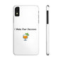 Pour Decisions Cocktail (White) - Slim Phone Cases - Better Mode