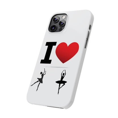 I Heart Dance - Slim Phone Cases