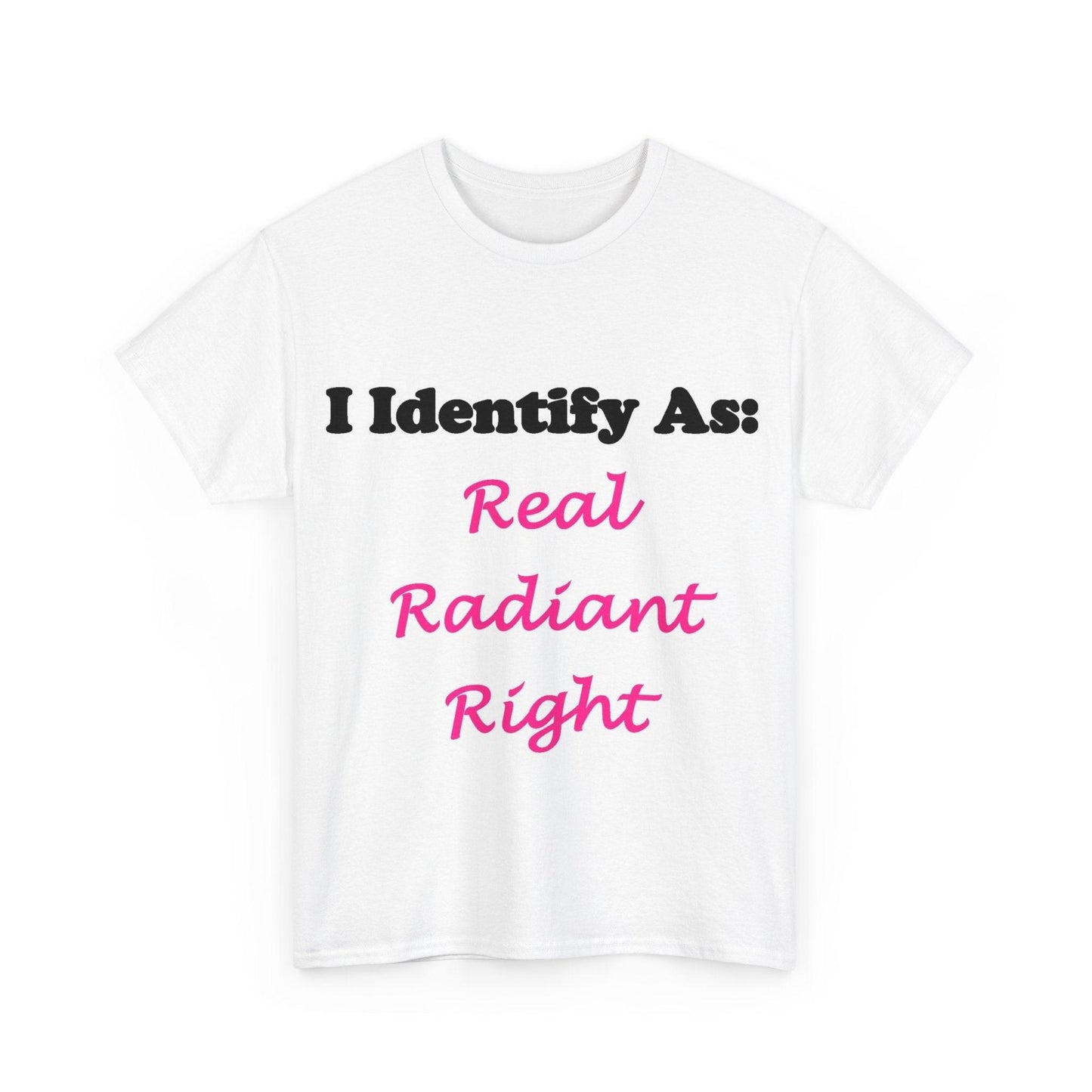 ID Real Radiant Right (White) - Unisex Heavy Cotton T-Shirt