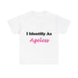 ID Ageless (White) - Unisex Heavy Cotton Tee - Better Mode