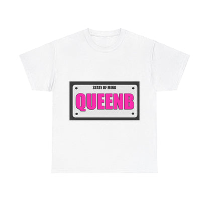 State Of Mind - QUEENB - Unisex Heavy Cotton T-Shirt