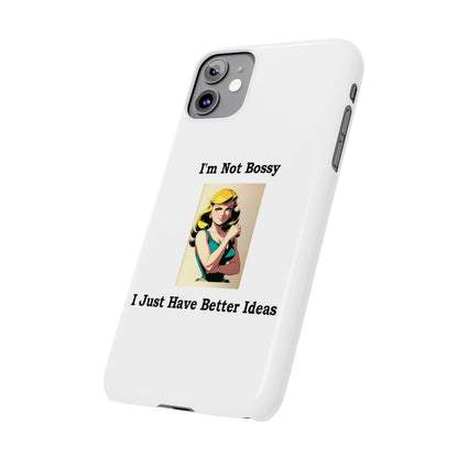 Bossy 1 (White) - Slim Phone Cases - Better Mode