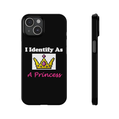 ID Princess (Black) - Slim Phone Cases - Better Mode