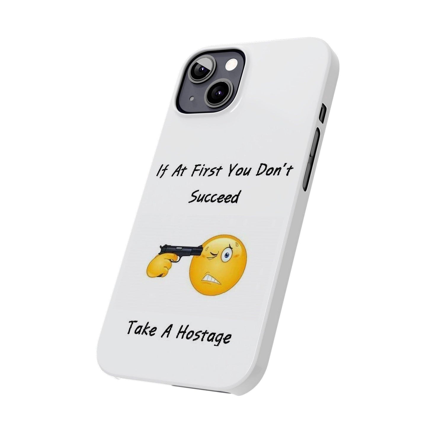 Hostage (White) - Slim Phone Cases - Better Mode