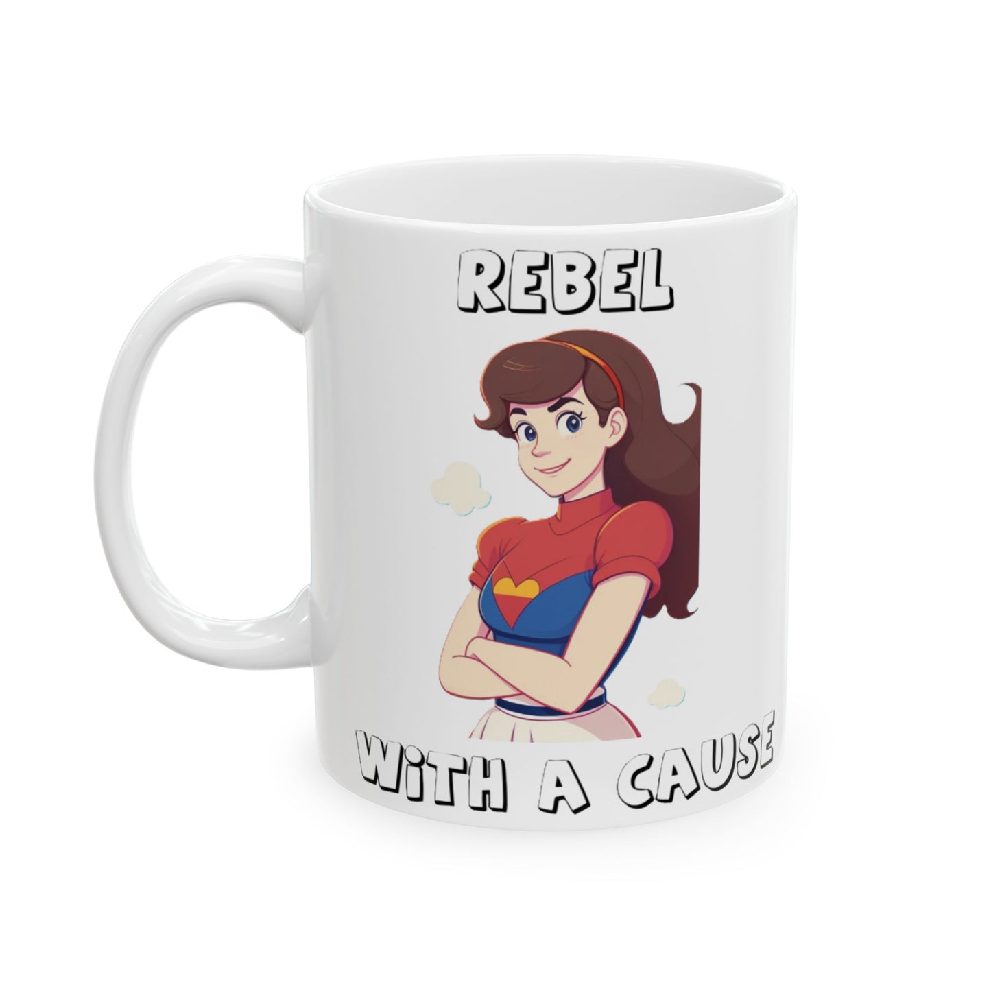 Rebel With A Cause (White) - Ceramic Mug, (11oz, 15oz)