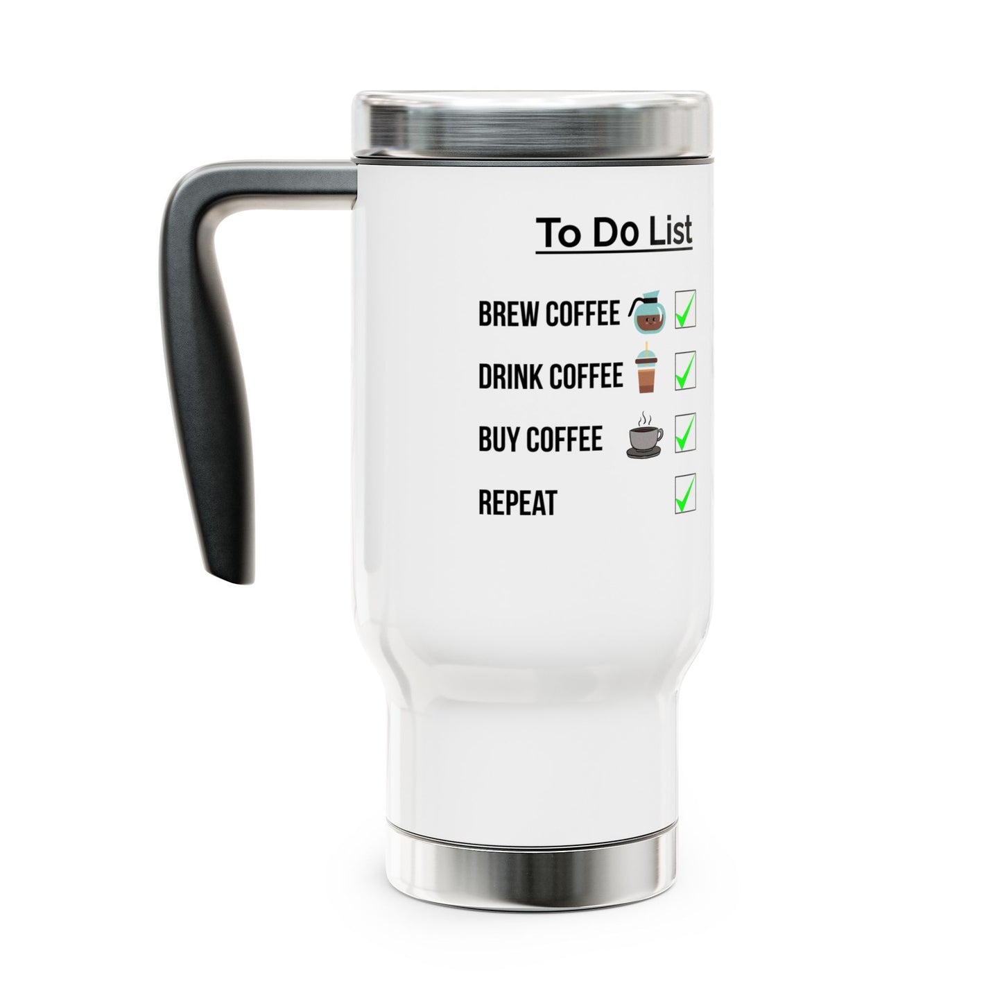 To Do List "Coffee" Stainless Steel Travel Mug