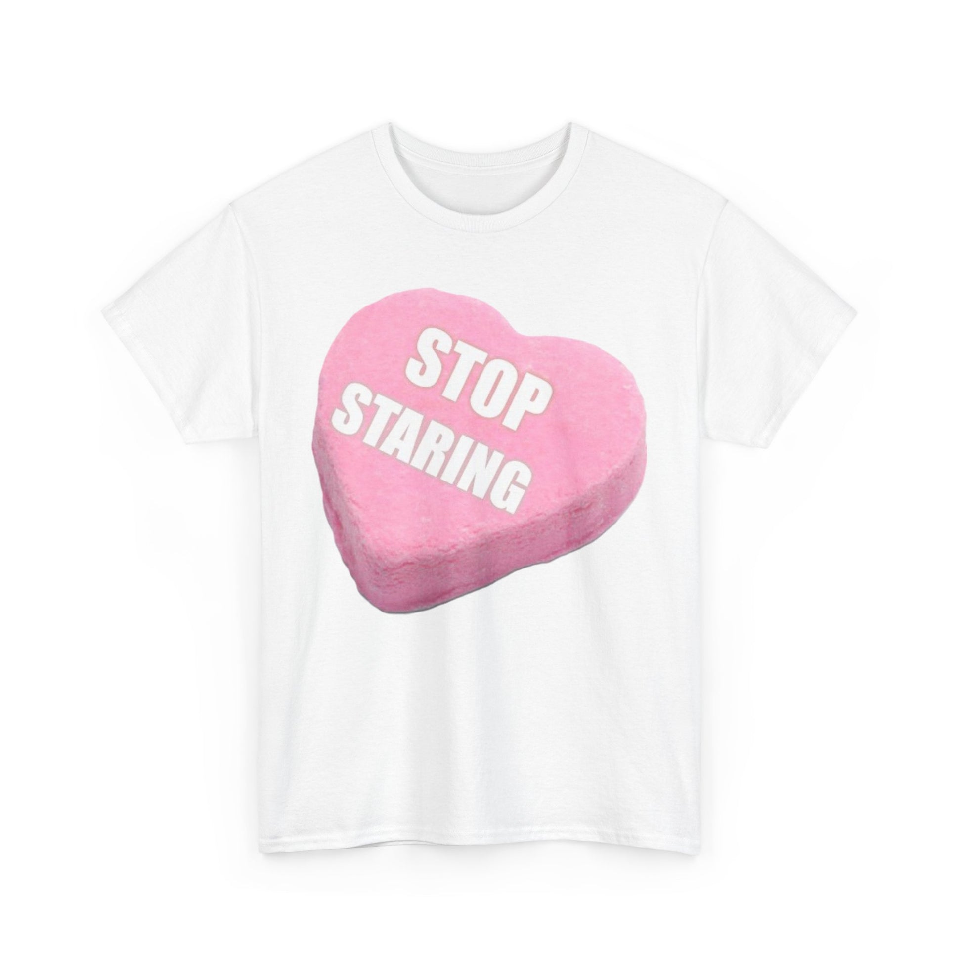 Candy Heart "Stop Staring" - Unisex Heavy Cotton T-Shirt - Better Mode