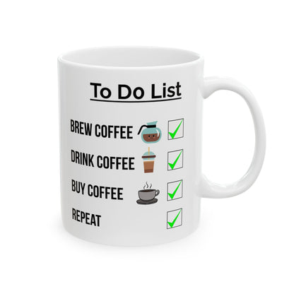 To Do List "Coffee" Ceramic Mug