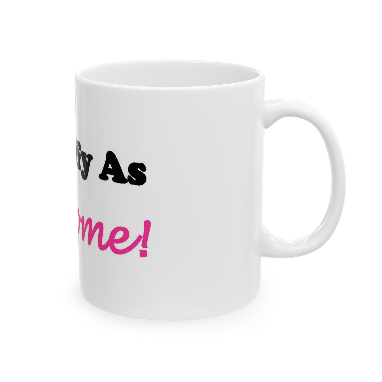 ID Awesome (White) - Ceramic Mug, (11oz, 15oz) - Better Mode