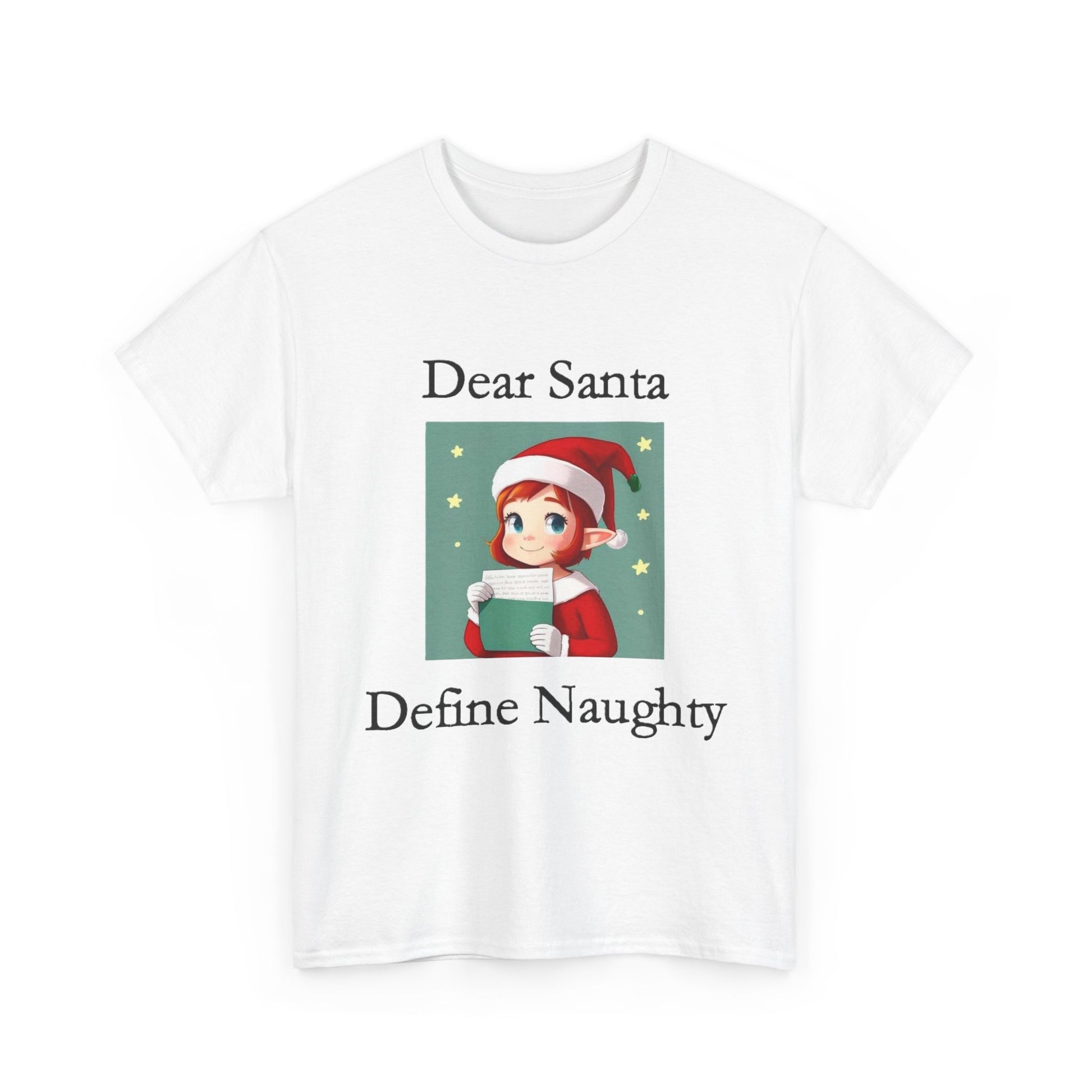 Christmas - Dear Santa 2 - Unisex Heavy Cotton T-Shirt - Better Mode