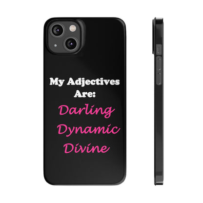 Darling (Black) - Slim Phone Cases - Better Mode