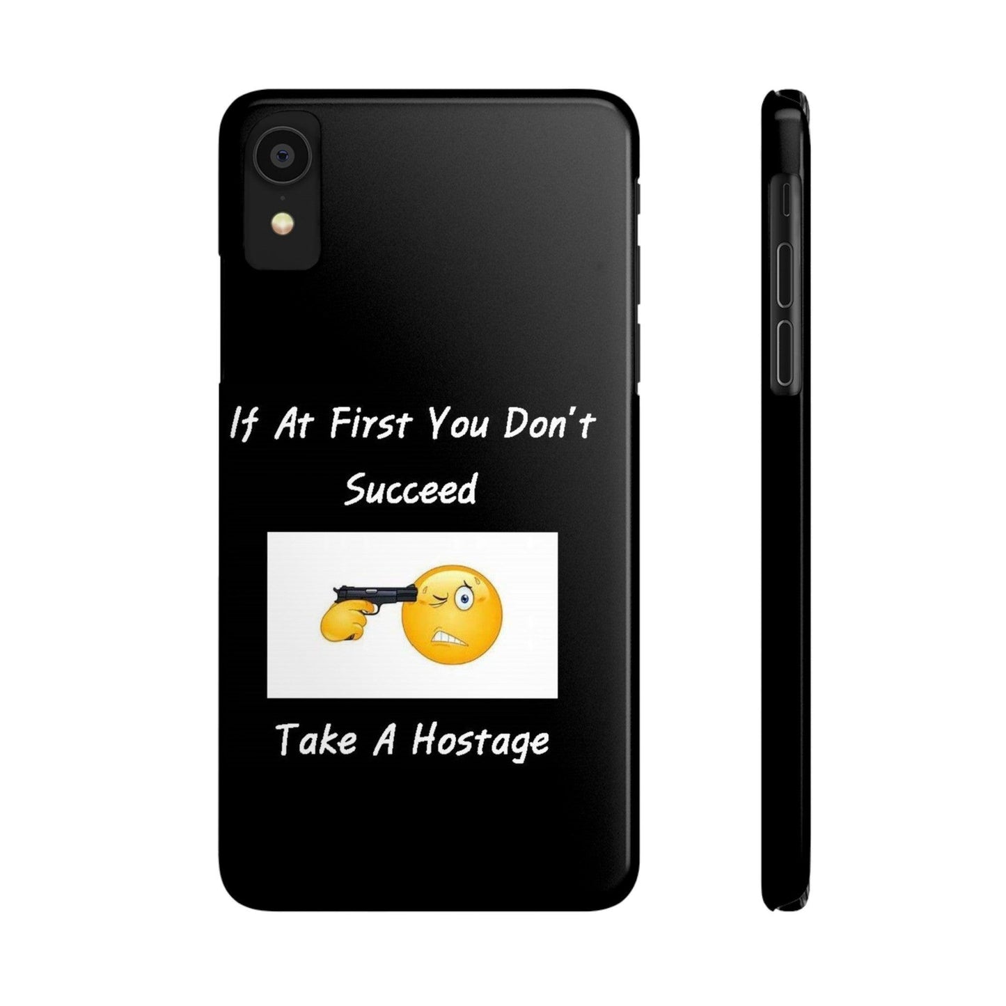 Hostage (Black) - Slim Phone Cases - Better Mode