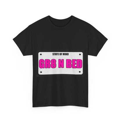 State Of Mind - GRT N BED - Unisex Heavy Cotton T-Shirt