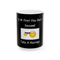 Hostage (Black) - Ceramic Mug, (11oz, 15oz) - Better Mode