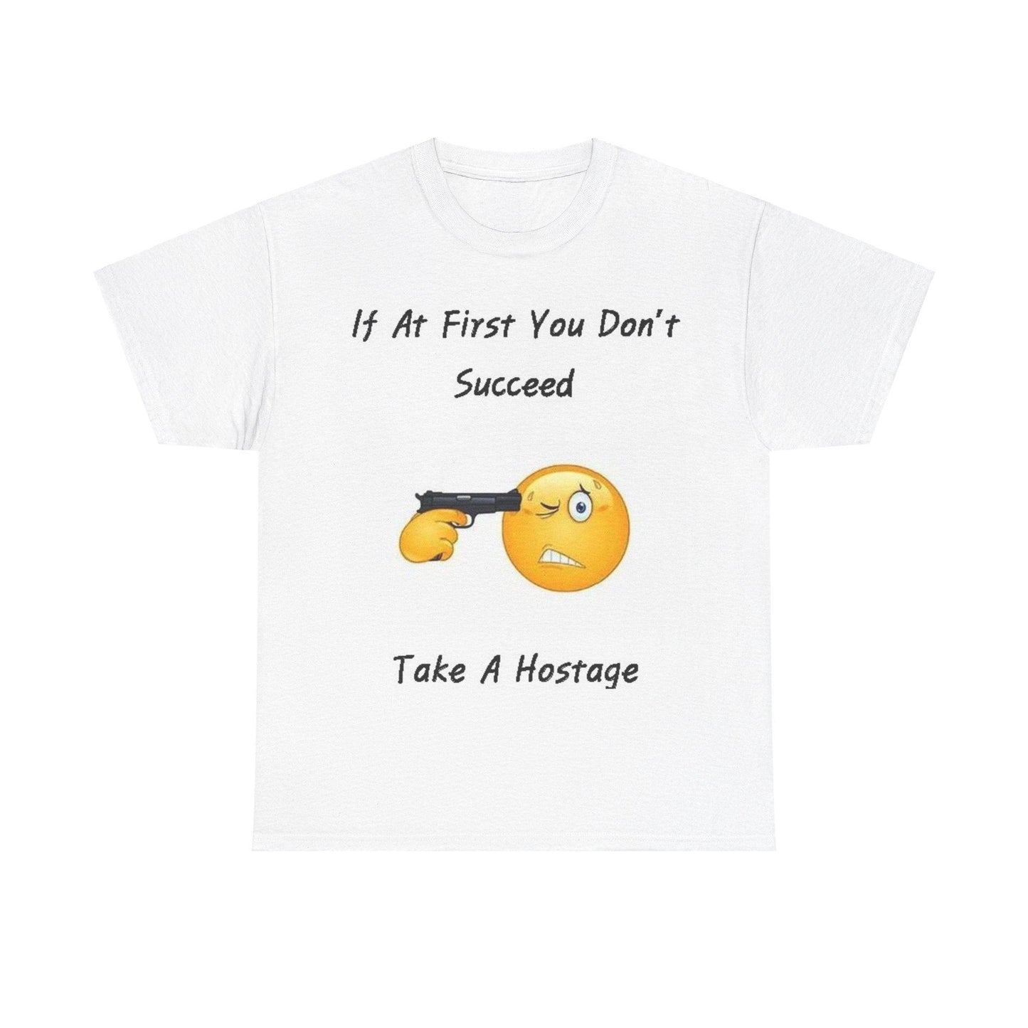 Hostage (White) - Unisex Heavy Cotton Tee - Better Mode