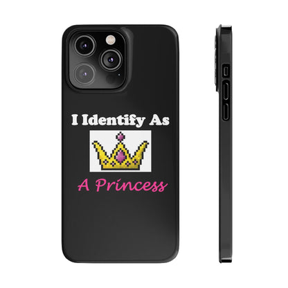 ID Princess (Black) - Slim Phone Cases - Better Mode