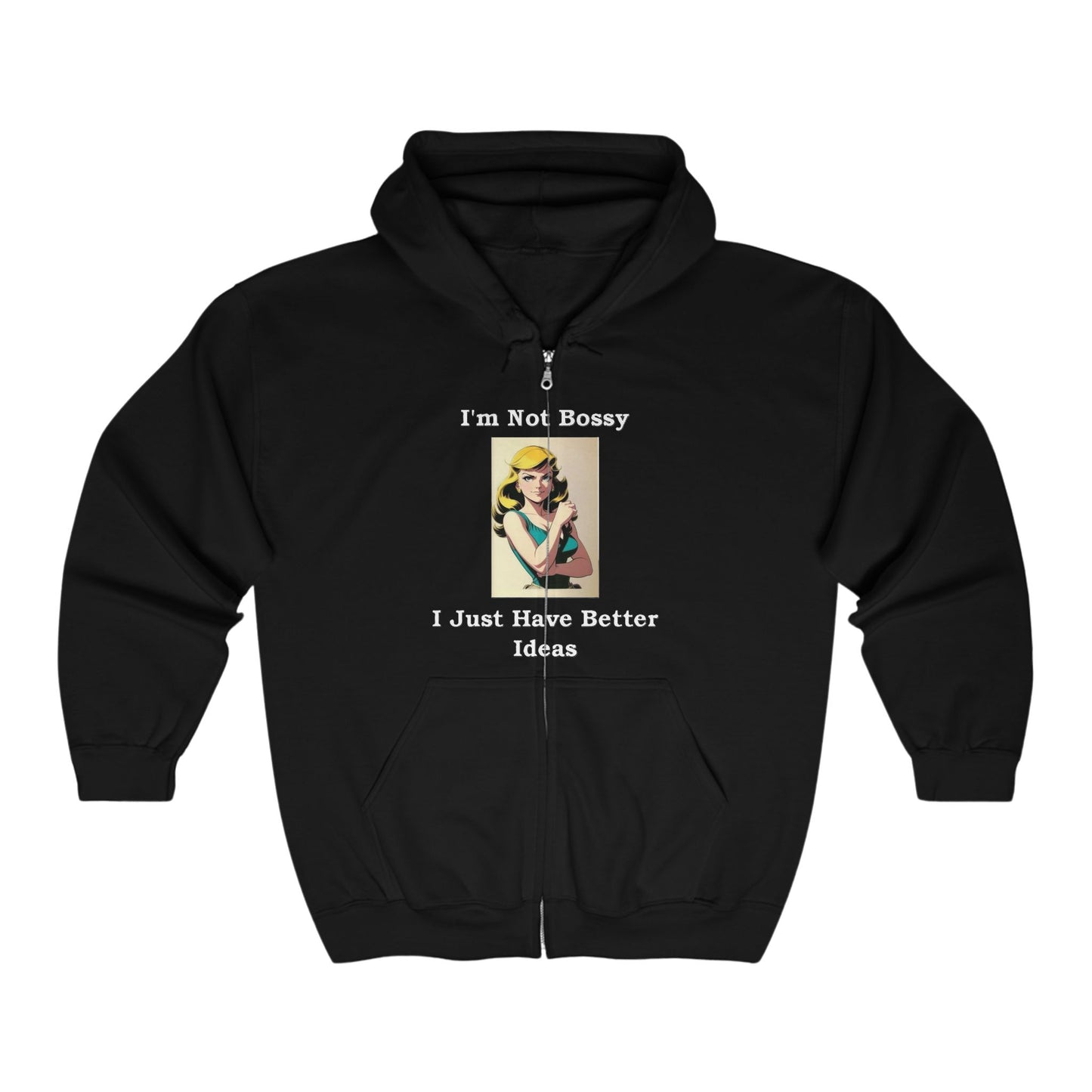 Bossy - Full Zip Hooded Sweatshirt