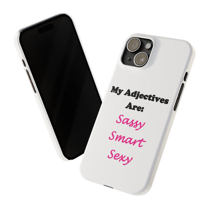 Sassy (White) - Slim Phone Cases - Better Mode