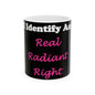 ID Real radiant Right (Black) - Ceramic Mug, (11oz, 15oz)