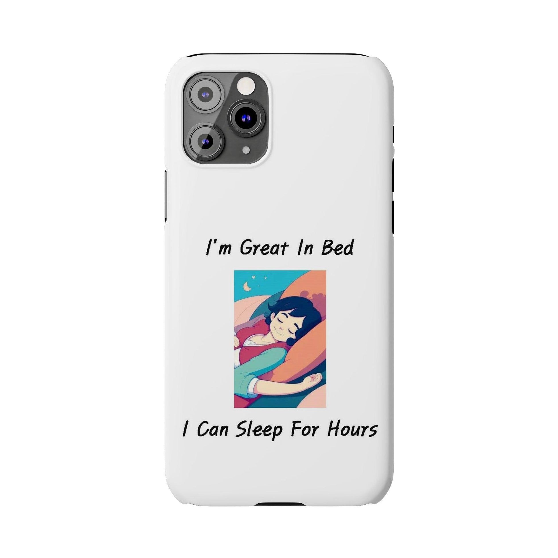 Great In Bed (White) - Slim Phone Cases - Better Mode