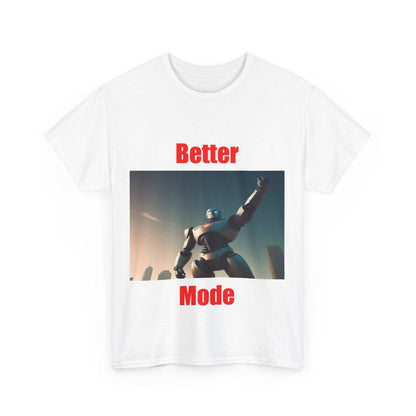 Better Mode 6 (White) - Unisex Heavy Cotton Tee - Better Mode