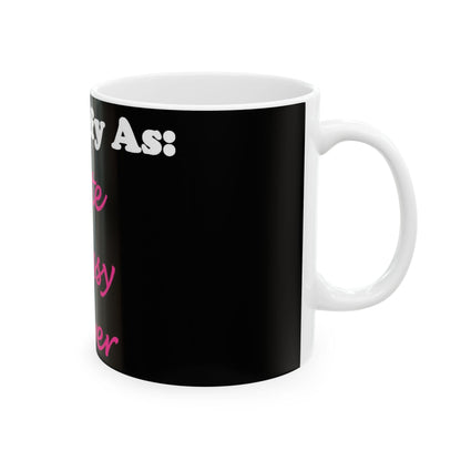 ID Cute Classy Clever (Black) - Ceramic Mug, (11oz, 15oz)