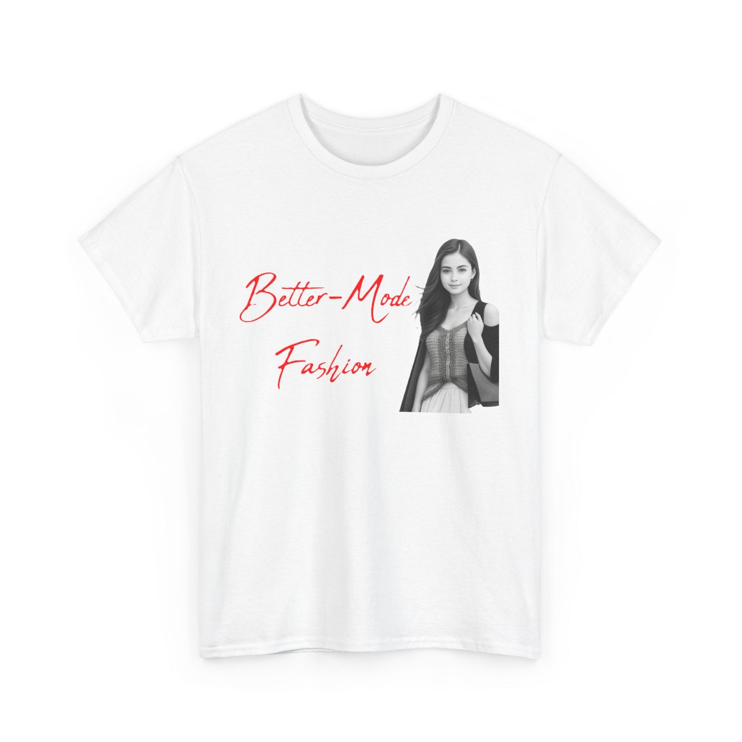 Better-Mode Fashion - Emily 4 - Unisex Heavy Cotton T-Shirt