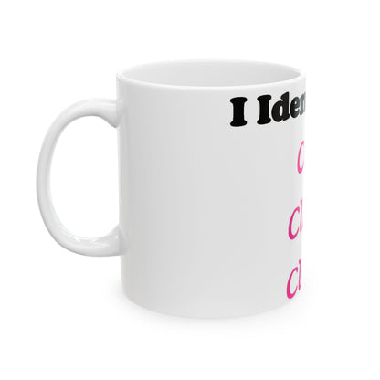 ID Cute Classy Clever (White) - Ceramic Mug, (11oz, 15oz)