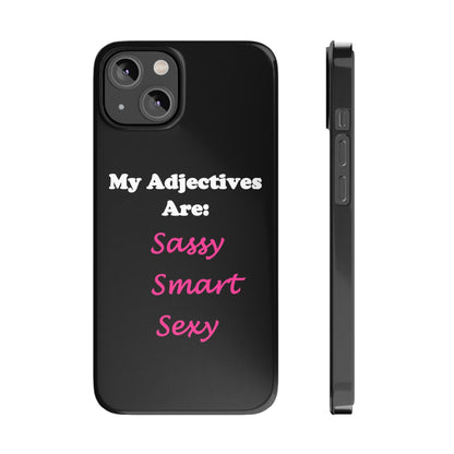 Sassy (Black) - Slim Phone Cases - Better Mode