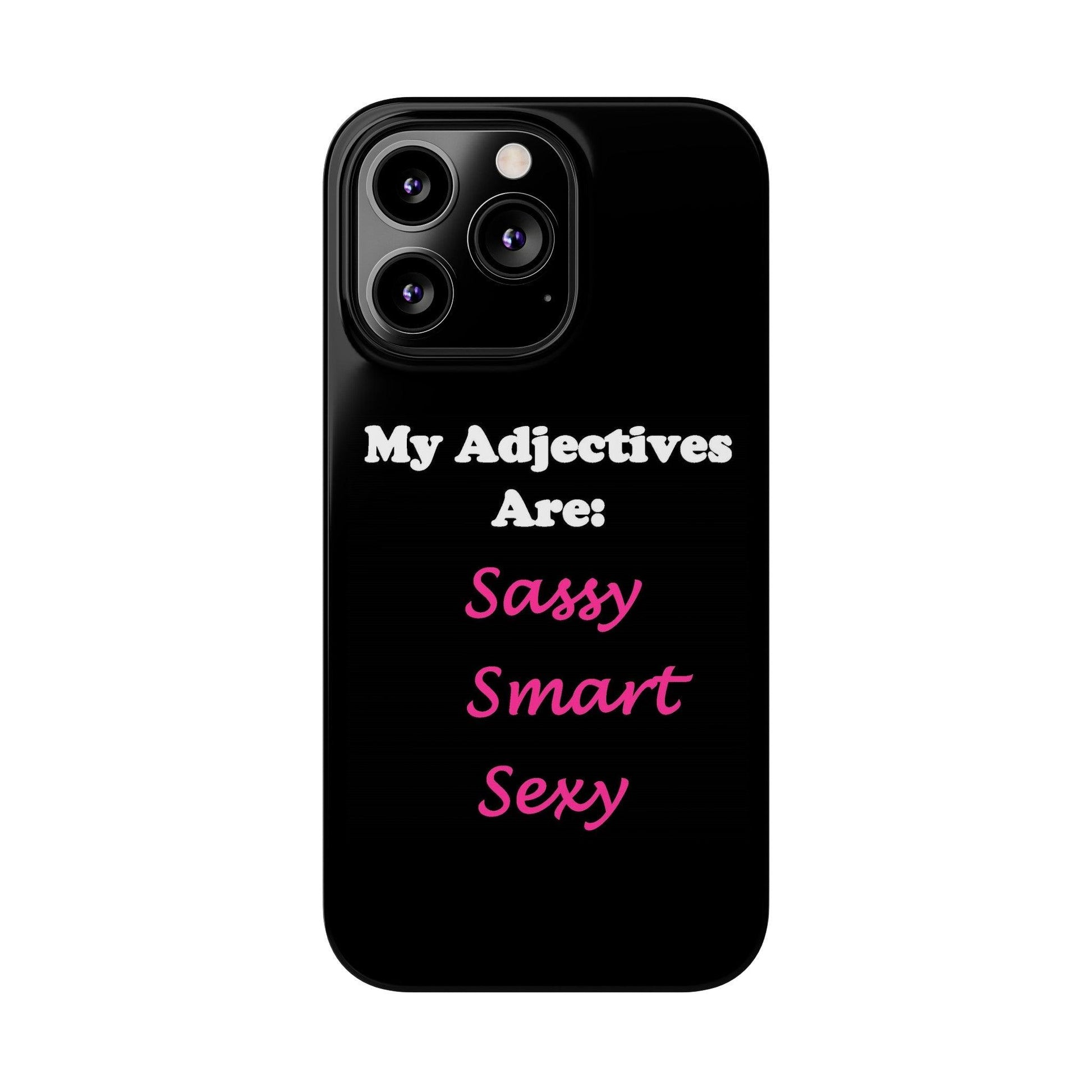 Sassy (Black) - Slim Phone Cases - Better Mode