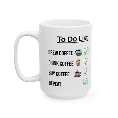 To Do List "Coffee" Ceramic Mug