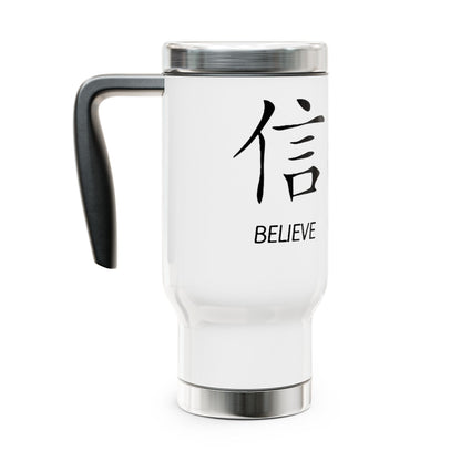 Believe Stainless Steel Travel Mug