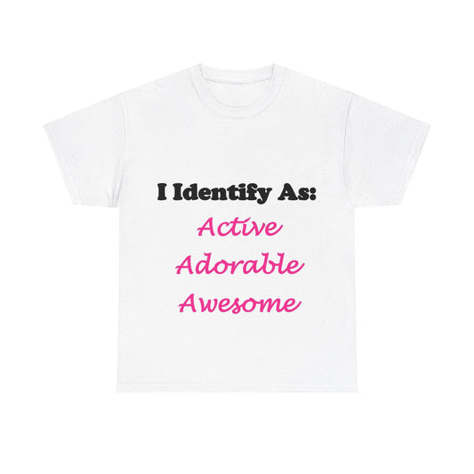 ID Active Adorable Awesome (White) - Unisex Heavy Cotton T-Shirt