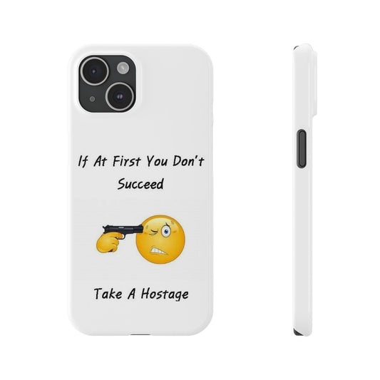 Hostage (White) - Slim Phone Cases - Better Mode