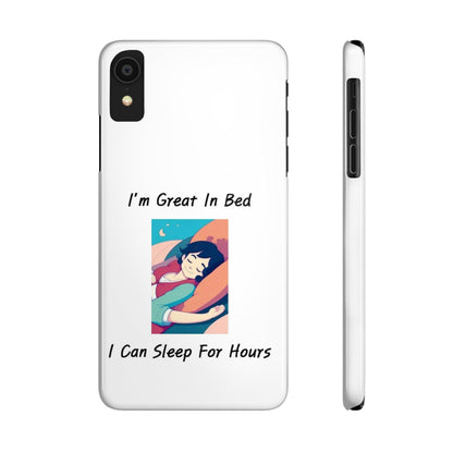 Great In Bed (White) - Slim Phone Cases - Better Mode