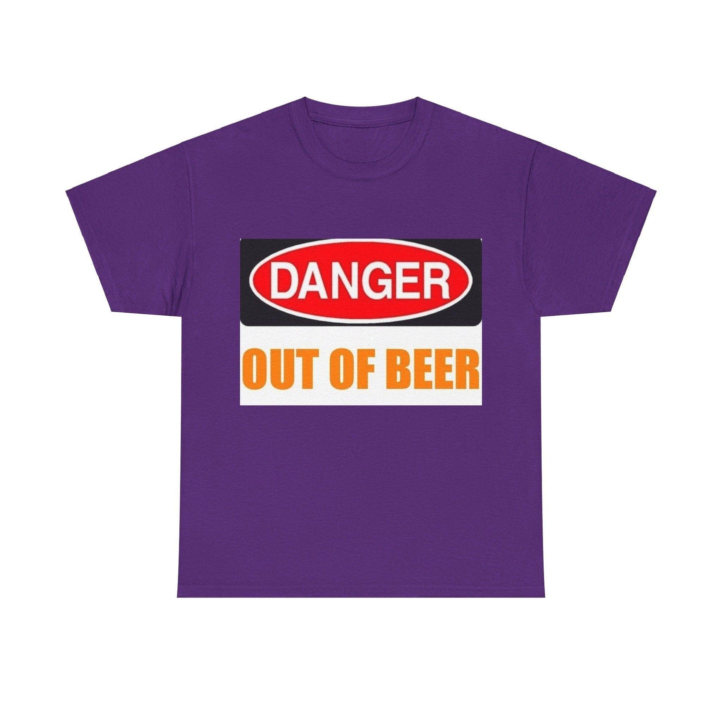 Danger - Out Of Beer - Unisex Heavy Cotton T-Shirt