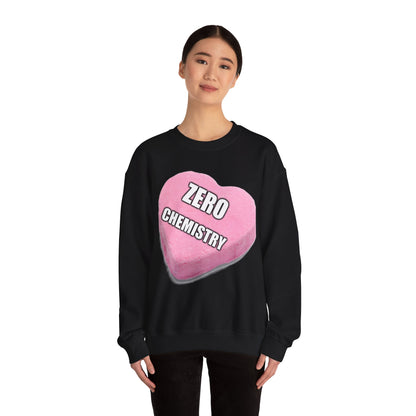 Candy Heart "Zero Chemistry" - Crewneck Sweatshirt