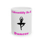 ID Dancer (White) - Ceramic Mug, (11oz, 15oz) - Better Mode