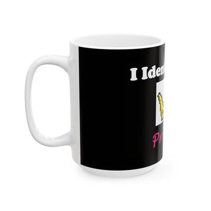 Princess (Black) - Ceramic Mug, (11oz, 15oz) - Better Mode